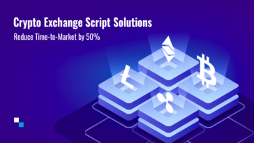 antier-solutions’-crypto-exchange-script-solutions-helping-businesses-to-reduce-their-time-to-market-by-50%
