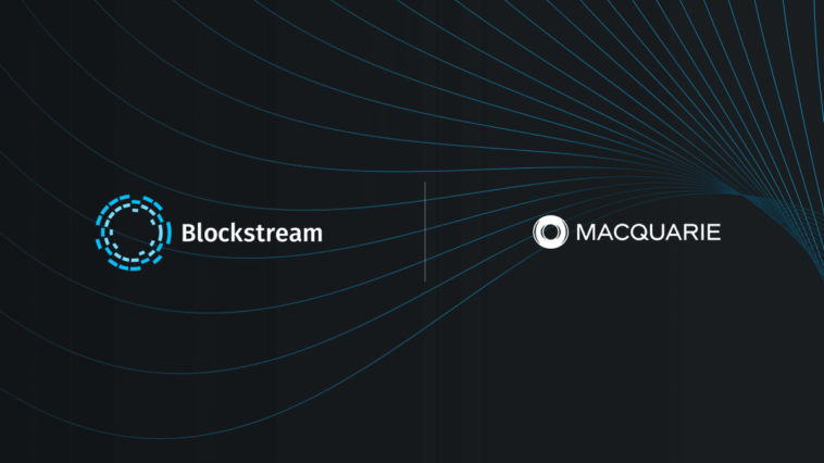 blockstream-partners-with-macquarie-to-explore-renewable-bitcoin-mining-solutions