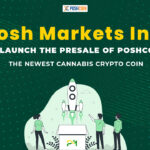 posh-markets-inc․-to-launch-the-presale-of-poshcoin,-the-newest-cannabis-crypto-coin