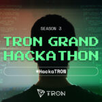 understanding-tron-grand-hackathon-2022-season-3-and-the-hacker-house-event