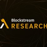 blockstream-formalizes-research-team-dedicated-to-bitcoin-innovation