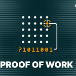 what-is-proof-of-work?-and-how-does-it-work?